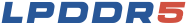 LPDDR5 Text